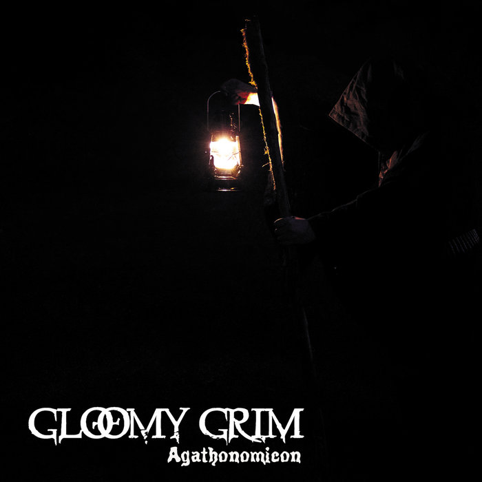 Gloomy Grim - Agathonomicon
