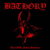 Bathory - The CVLT Nation Sessions