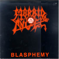 Morbid Angel - Blasphemy