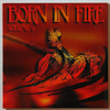 Born in Fire volume 4