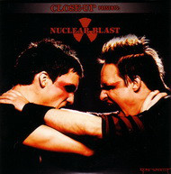 Close-Up Presents Nuclear Blast