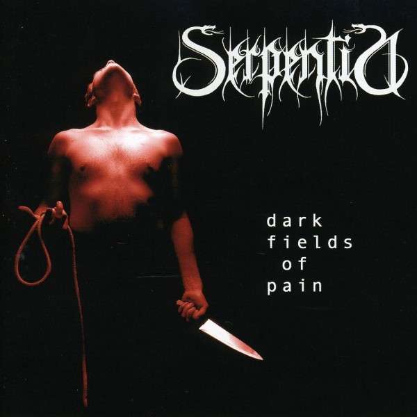 Serpentia - Dark Fields of Pain