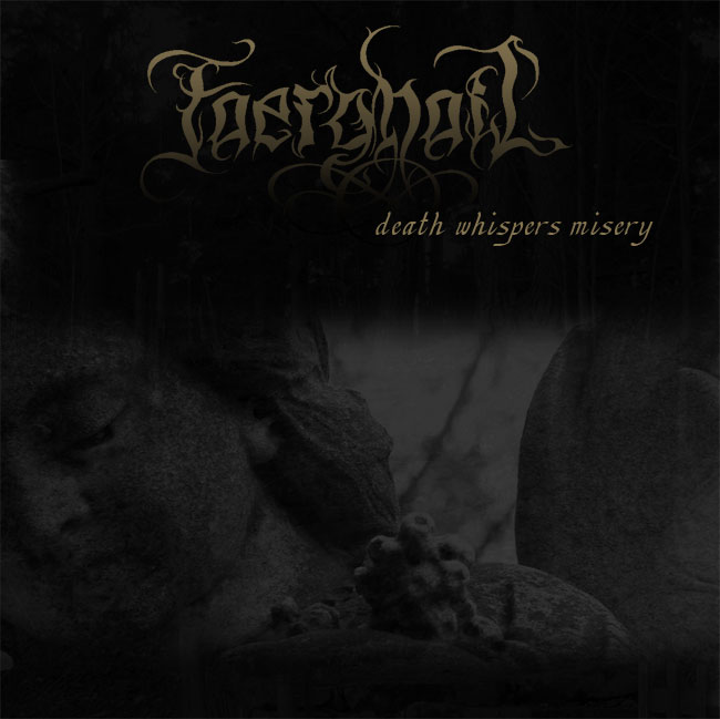 Faerghail - Death Whispers Misery (demo)