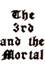 The 3rd and the Mortal (demo)