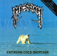 Extreme Cold Weather / Hymn to Abramelin