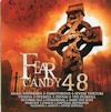 Fear Candy 48