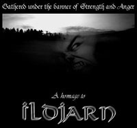Gathered Under The Banner Of Strength And Anger: A Homage To Ildjarn