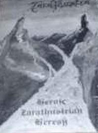 Zarathustra (GER) - Heroic Zarathustrian Heresy