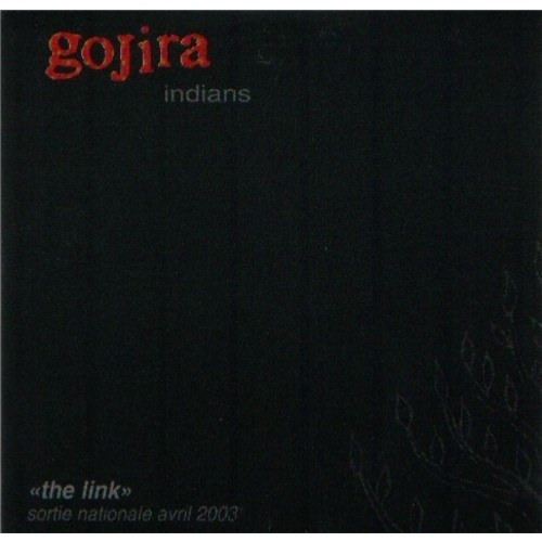 Gojira - Indians
