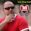 Ivan King Kráľ - Retrospective 1993 - 2023
