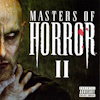 Masters Of Horror II
