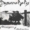 Dysanchely - Messengers of Destruction (demo)
