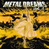 Metal Dreams Vol. 3