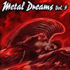 Metal Dreams Vol. 5