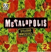 Metalopolis Vol. 2