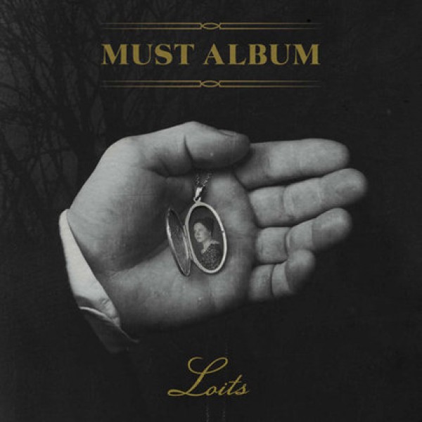 Loits - Must Album