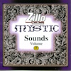 Zillo Mystic Sounds Volume 7