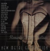 New Metal Generation - Romantic Metal Ballads