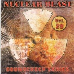 Nuclear Blast Soundcheck Series - Vol. 29