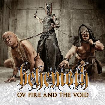 Behemoth - Ov Fire and the Void
