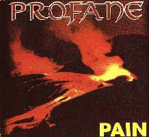 Profane - Pain