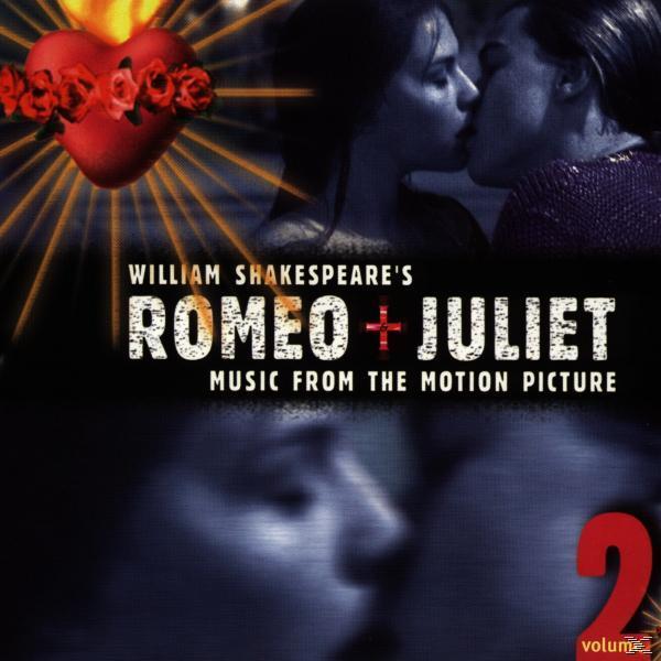 Various - Romeo + Juliet Music from the Motion Picture Volume 2