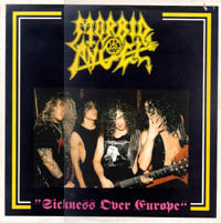 Morbid Angel - Sickness over europe