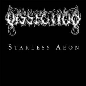 Dissection - Starless Aeon