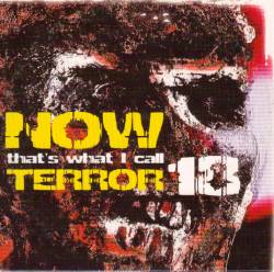 Now That's What I Call Terror 18