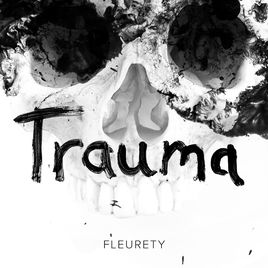 Fleurety - Trauma (digital)