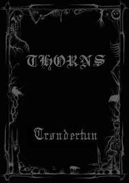 Thorns - Trondertun (demo)