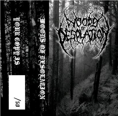 Woods Of Desolation - Woods of Desolation (demo)
