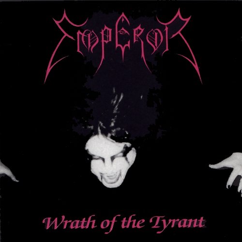 Emperor - Wrath of the Tyrant