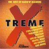 X-Treme - The Best Of Hard 'N' Bizarre