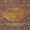 Yesterday & Today: 30 Years Of Roadrunner Records