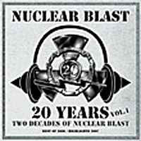 Various 1-A - 20 Years Vol. 1 - Two Decades Of Nuclear Blast (digital)