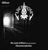 Bis Zum Schluss (versio Sanatrix) / Metamorphobia (ep)