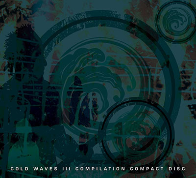Various C - Cold Waves III Compilation Compact Disc